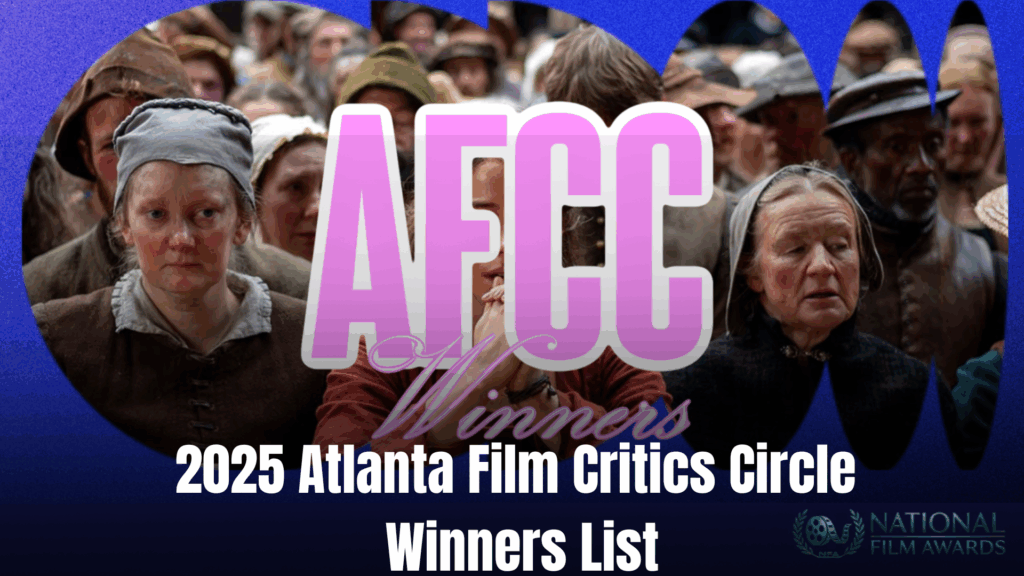 Atlanta Film Critics Circle 2025 Winners List