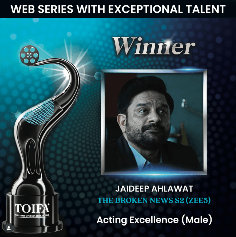 Jaideep Ahlawat  The Broken News S2 (Zee5)