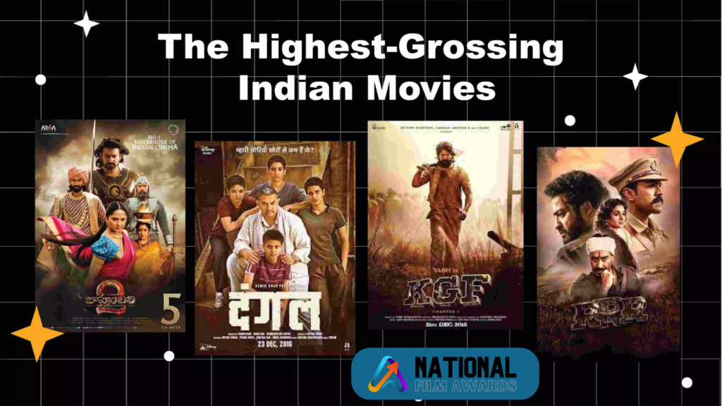 Top 10 Highest Grossing Indian Movies of All Time