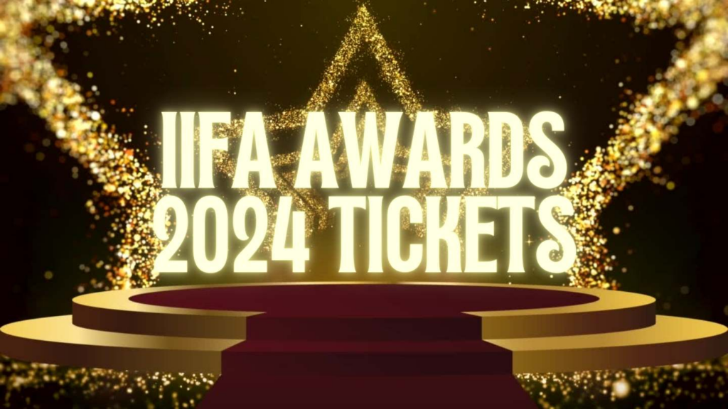 IIFA Awards 2024 Tickets