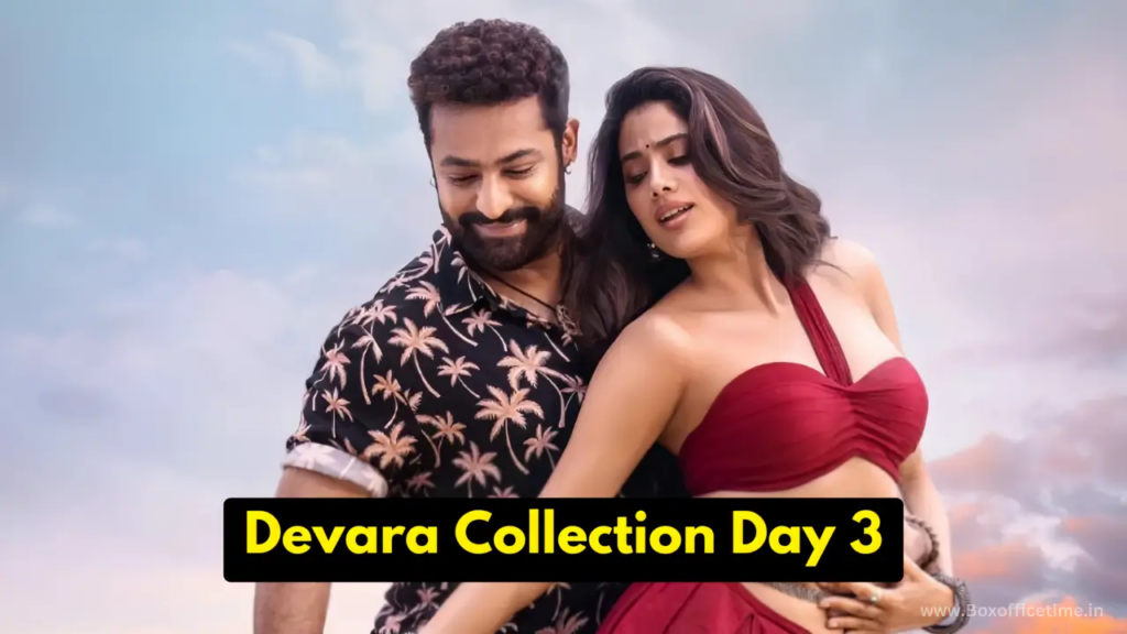 Devara Part 1 Box Office Day 3 Collection Worldwide  