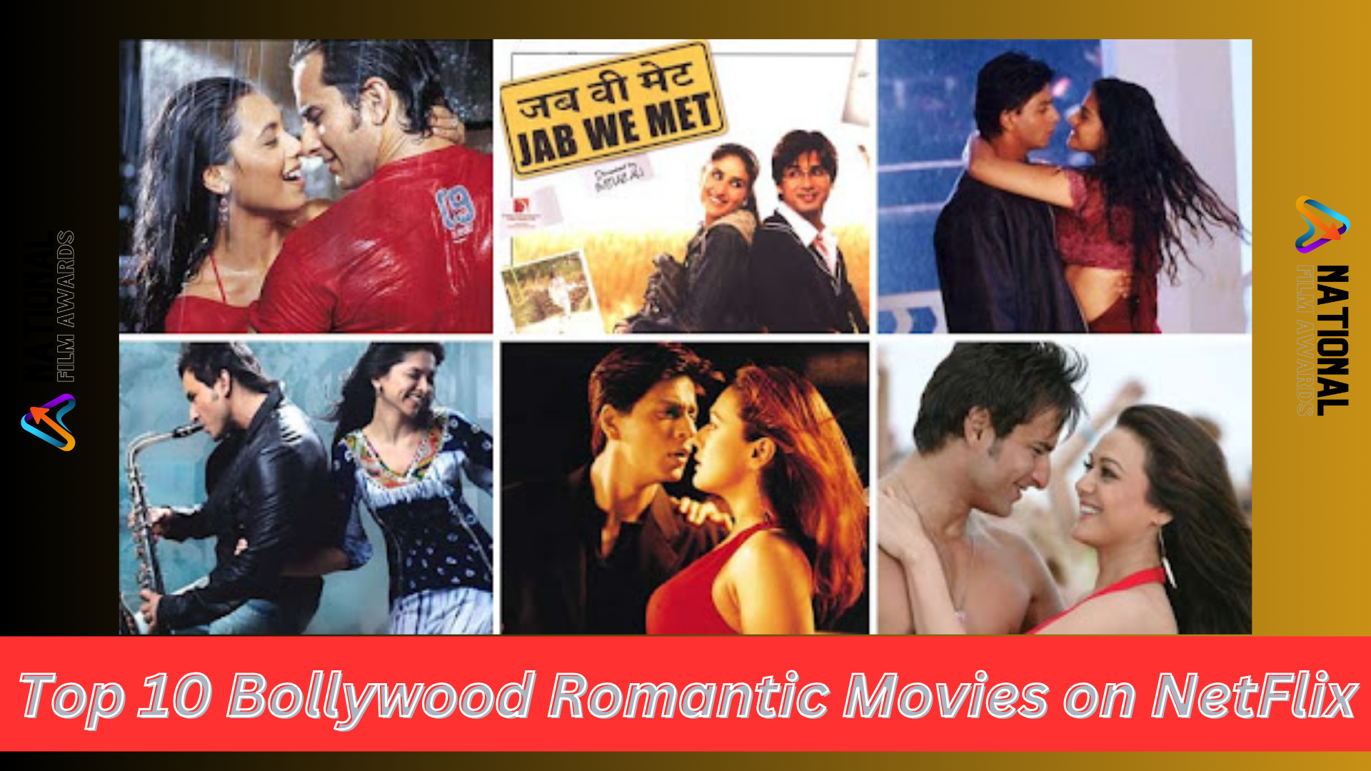 Top 10 Bollywood Romantic Movies on NetFlix