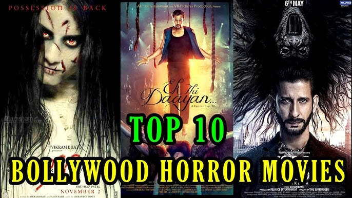 Top 10 Bollywood Hindi Horror Movies