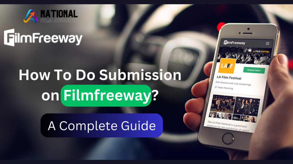 How To Do Submission on Filmfreeway?