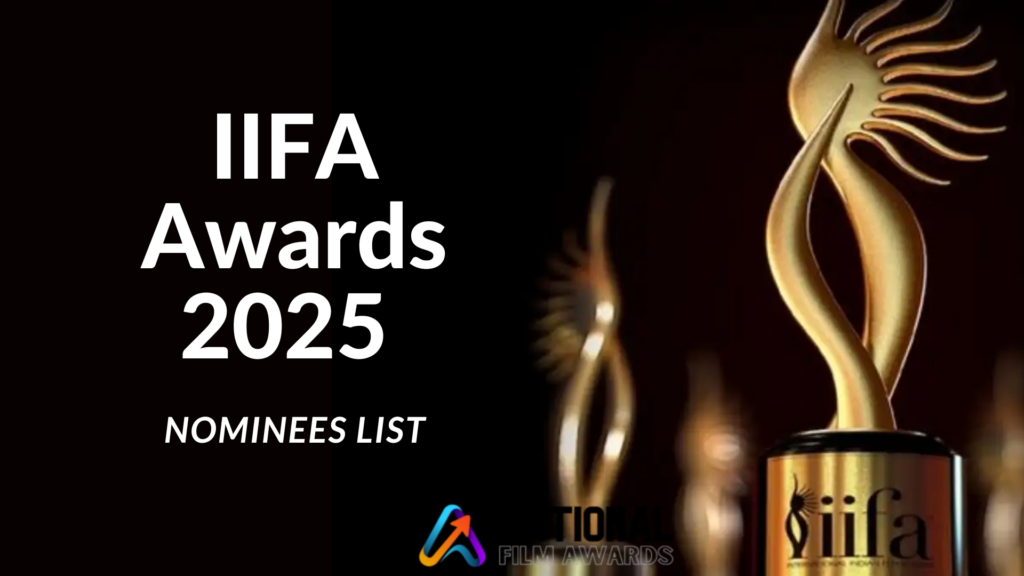 IIFA Awards 2025 Nominations 