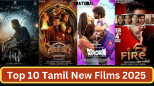 Top 10 Tamil New Films in 2025