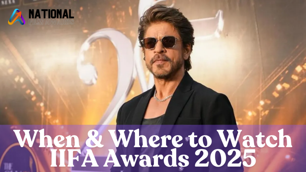 When & Where to Watch IIFA Awards 2025?