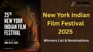 New York Indian Film Festival 2025 Winners List & Nominations