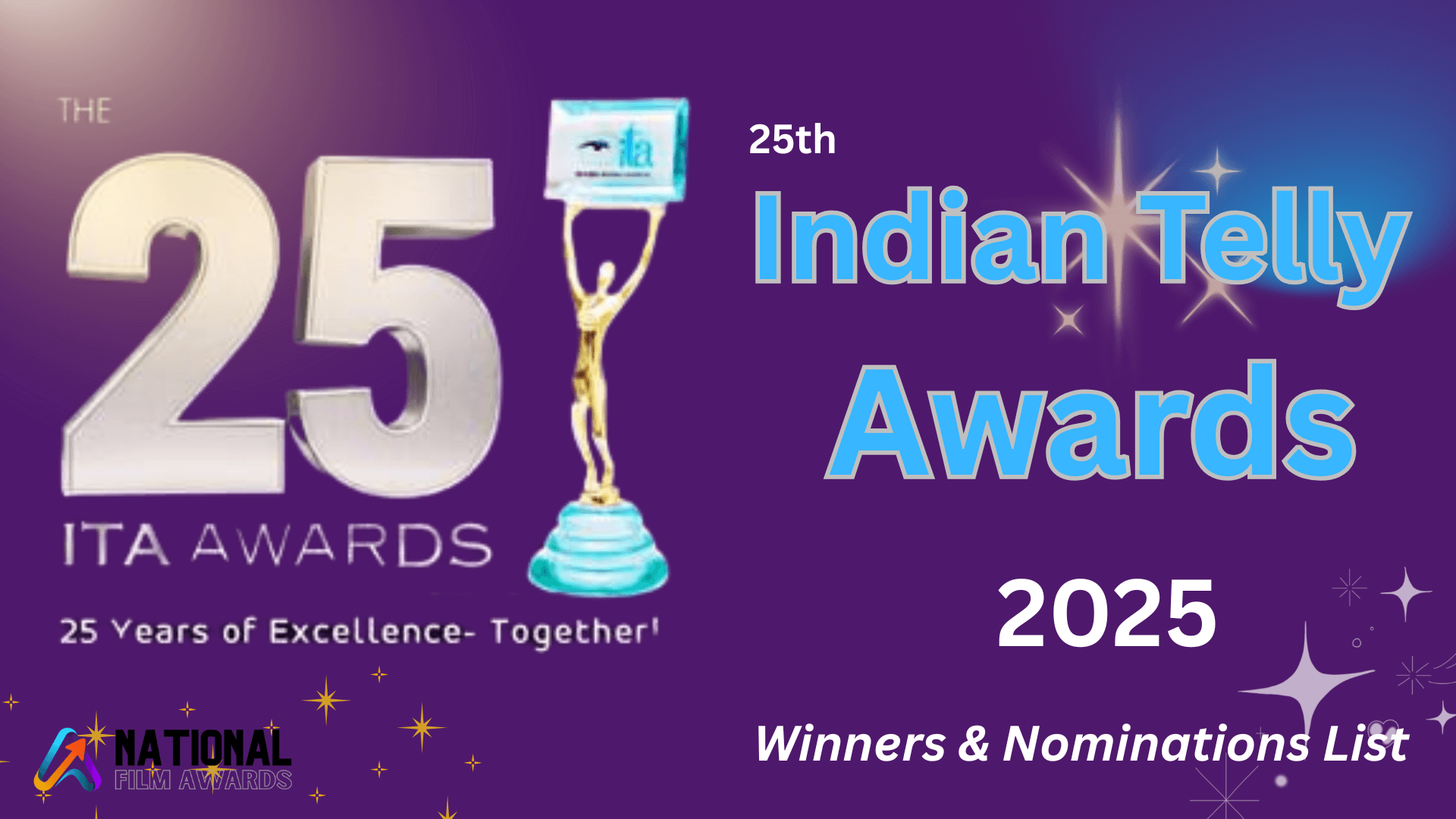 Indian Telly Awards 2025 Nominations & Winners List