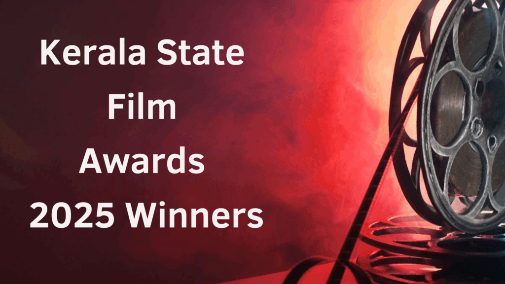 Kerala State Film Awards 2025 Winners List