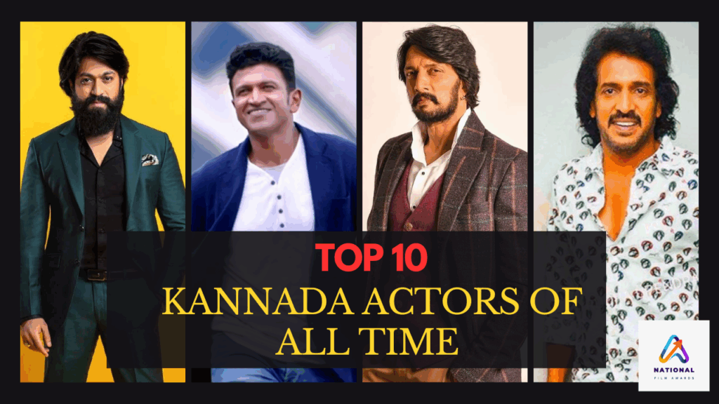TOP 10 Kannada Actors of All Time