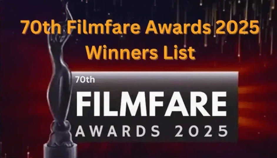 70th Filmfare Awards 2025 Winners List