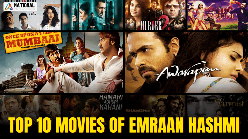 Top 10 Emraan Hashmi Movies