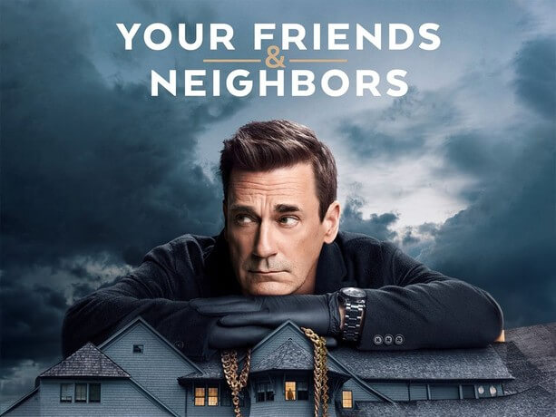 Your Friends & Neighbors: 