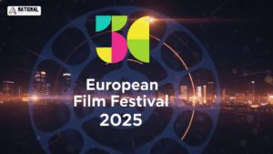 European Film Festival 2025 Date, Venue, Schedule & More