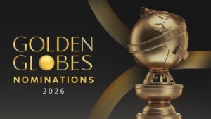Golden Globes Awards 2026 Nominations Revealed: See Full List of Nominees